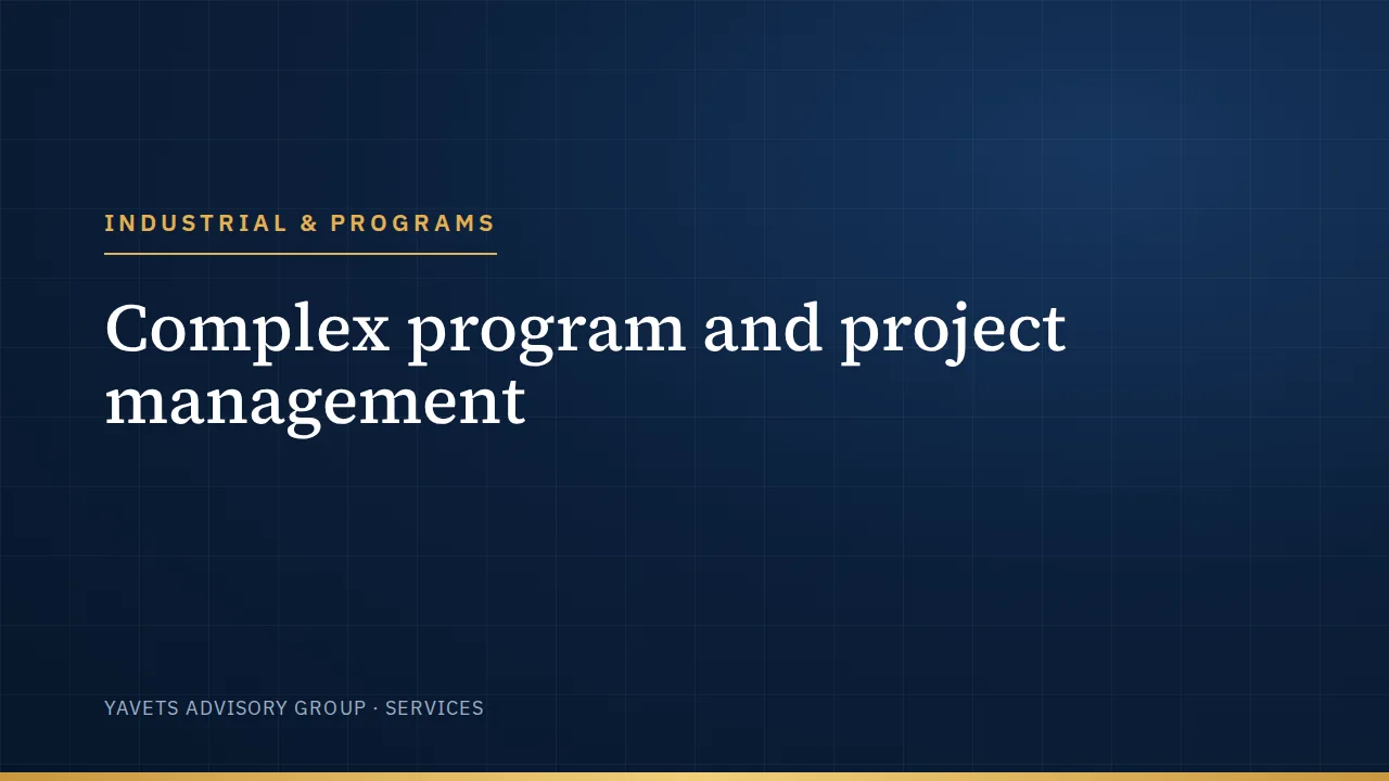 Complex program and project management