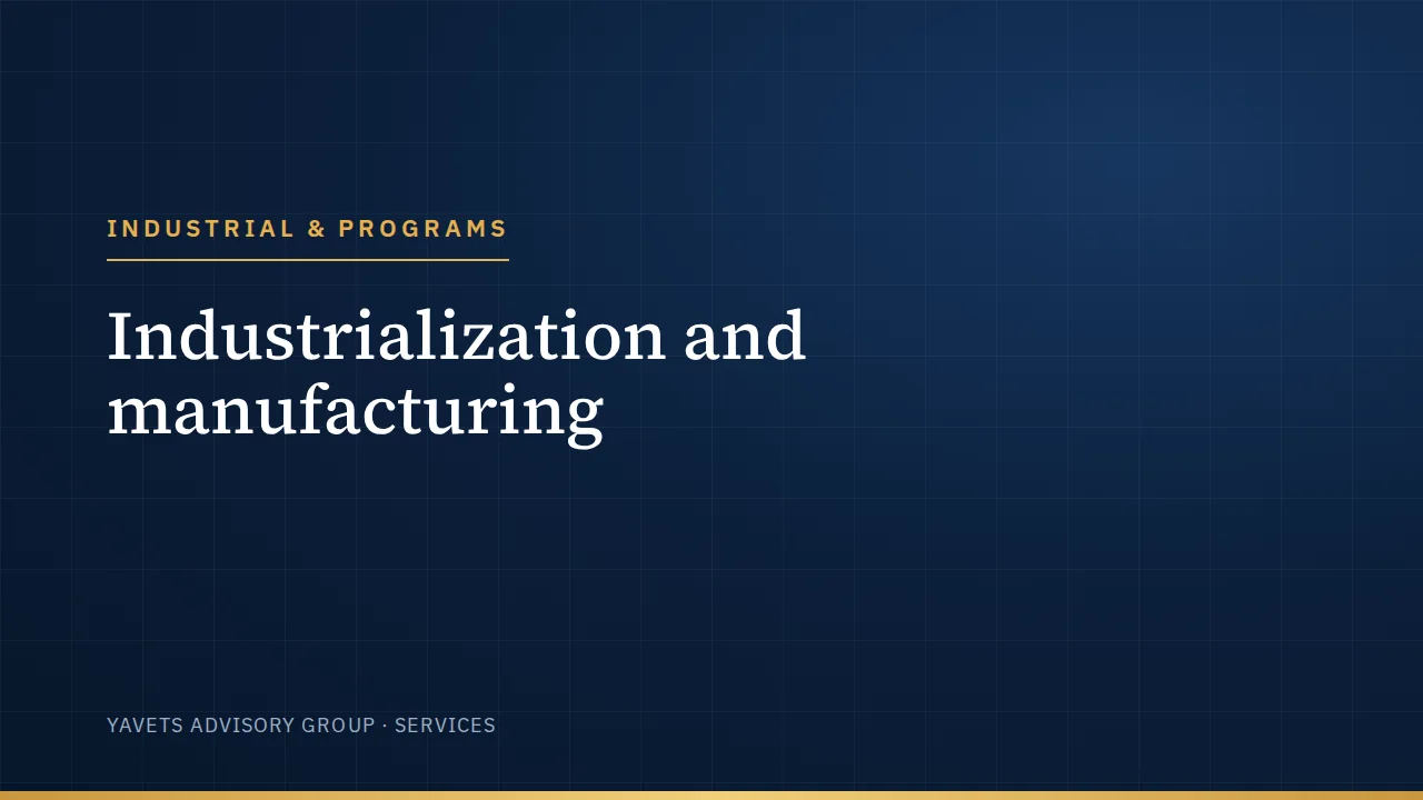 Industrialization and manufacturing