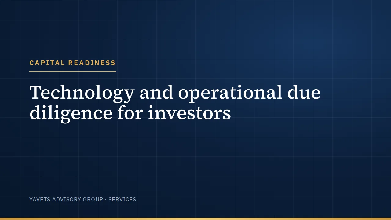 Technology and operational due diligence for investors