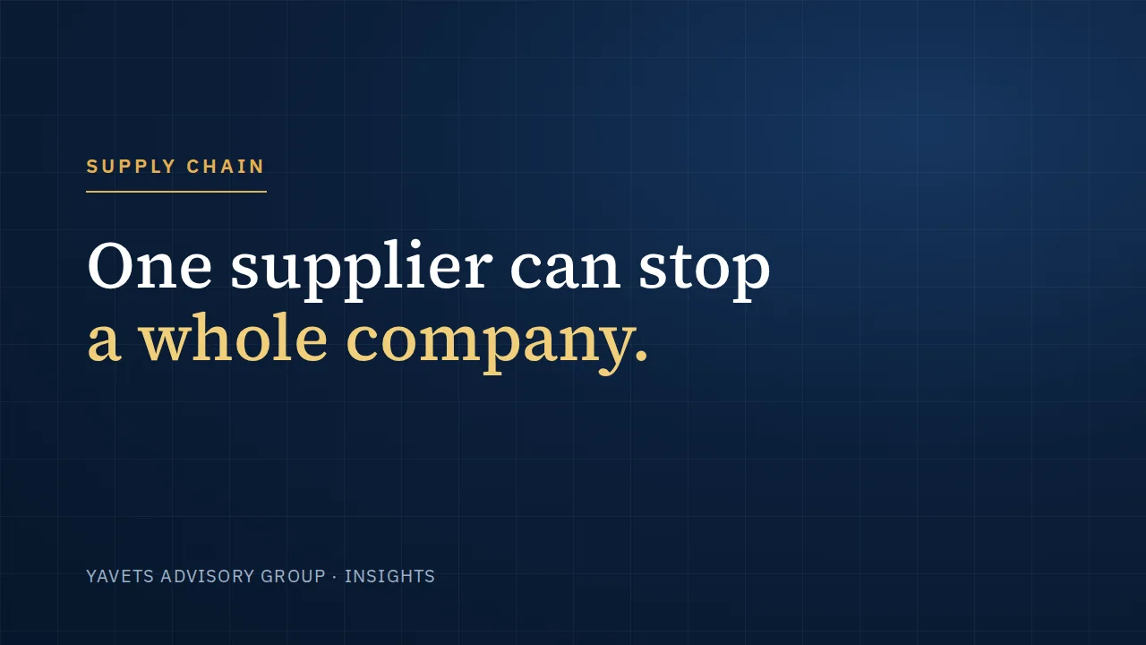Title card: One supplier can stop a whole company.