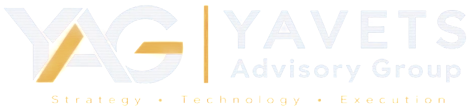 Yavets Advisory Group, Strategy, Technology, Execution